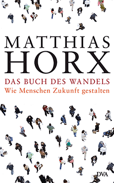 Buchcover: Matthias Horx - Das Buch des Wandels