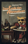 Buchcover: Matthias Horx - Das Ende der Alternativen