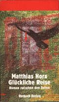 Buchcover: Matthias Horx - Glückliche Reise